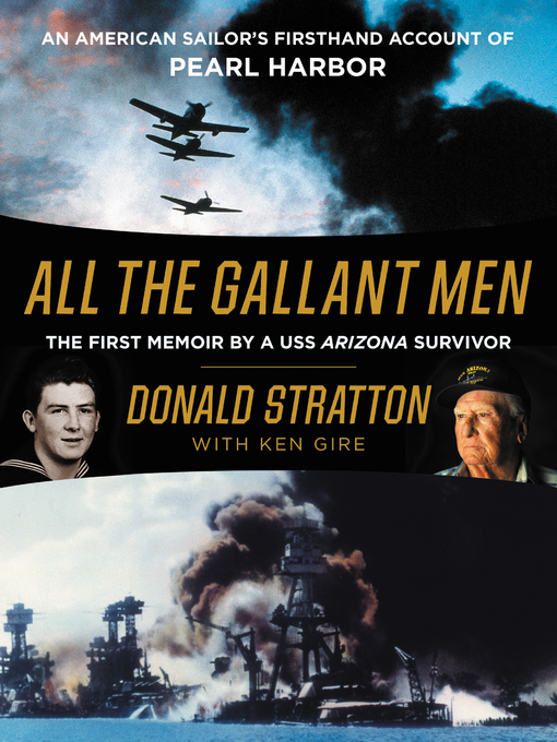 Détails du titre pour All the Gallant Men par Donald Stratton - Disponible